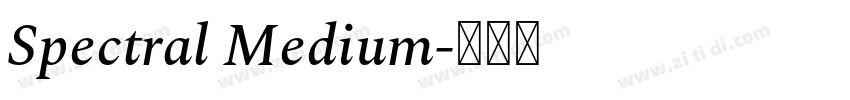 Spectral Medium字体转换 Spectral Medium字体转换